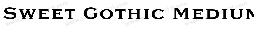Sweet Gothic Medium字体转换